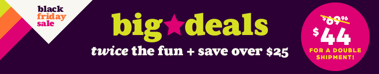 Get 2 High Five Activity Boxes with your first delivery and pay just $44, a savings of over $25. Limited time only!