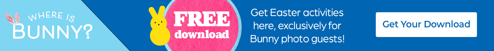 Download free Easter activities exclusively for Bunny photo guests.